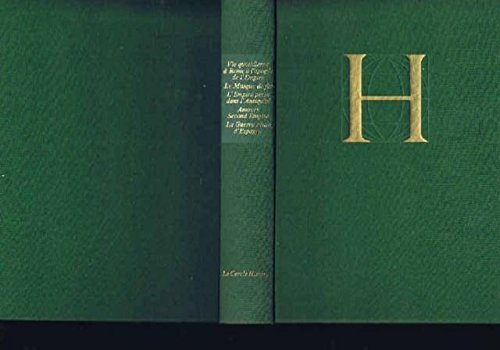 Vie quotidienne à rome à l' apogée de l'empire le masque de fer l'empire perse dans l'antiquité amours second empire la guerre civile d'espagne
