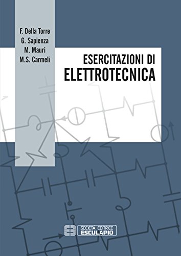 Esercitazioni di elettrotecnica Esercitazioni di elettrotecnica
