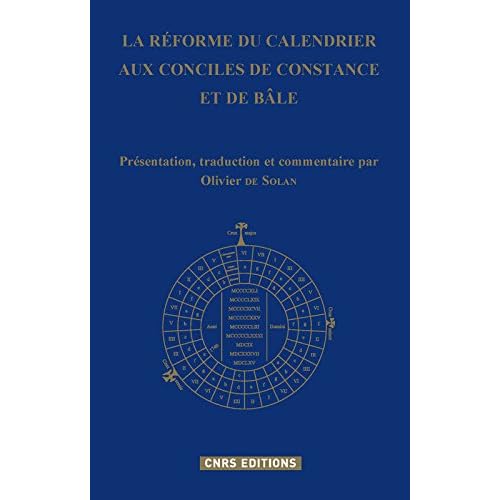 La Réforme du calendrier aux conciles de Constance et de Bâle
