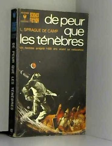 Download De peur que les ténèbres (Un homme projeté 1400 ans avant sa naissance) Download De peur que les ténèbres (Un homme projeté 1400 ans avant sa naissance)