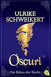 Image de Die Erben der Nacht - Oscuri: Band 6