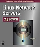Linux Network Servers: 24 Seven by