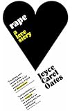 Rape: A Love Story
