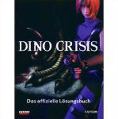 Dino Crisis - Lösungsbuch