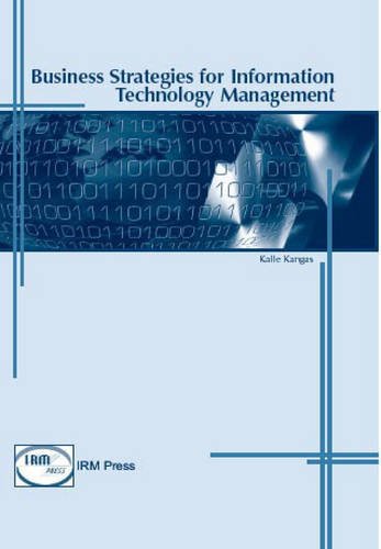 Business Strategies for Information Technology Management