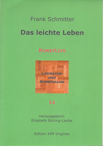 Das leichte Leben