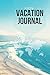 Produktbild Kids Vacation Journal: Perfect Keepsake Travel Journal for All Trip Writing, Doodling, Sketching, Drawing and Much More of Places Visited. (Kids Travels Logbook, Band 23)
