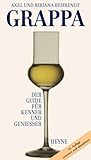Image de Grappa: Der Guide für Kenner und Geniesser