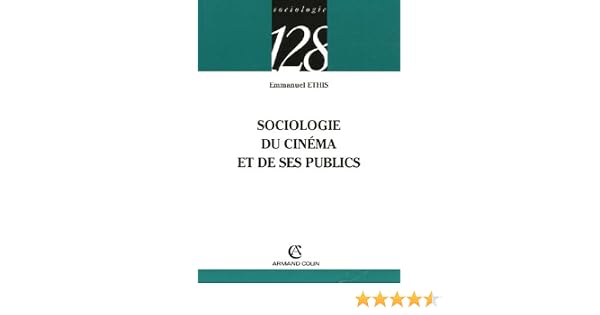 Amazonfr Sociologie Du Cinéma Et De Ses Publics - 