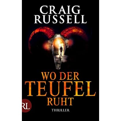 Wo der Teufel ruht: Thriller