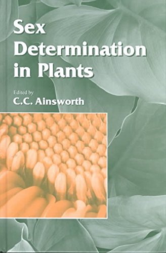[(Sex Determination in Plants)] [Edited by Charles Ainsworth] published on (November, 1999)