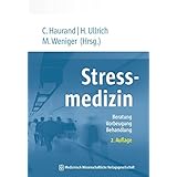 Stressmedizin Beratung Vorbeugung Behandlung Amazon De Haurand Christoph Ullrich Heiko Weniger Matthias Bucher