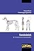 Hundeskelett - für Tiermedizinische Fachangestellte: PowerPoint Trainingsprogramm (CD-ROM und Begleitheft) by 