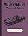 Produktbild Karmann ghia convertible  Volkswagen: VW Enthusiasts College lined note book journal and repair workbook (Volkswagen Notebooks, Band 15)