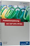 Image de Produktionsplanung mit SAP APO-PP/DS: Prozesse und Customizing in der Praxis (SAP PRESS)