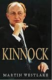 Kinnock: The Authorised Biography