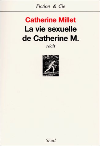 <a href="/node/54934">La vie sexuelle de Catherine M.</a>
