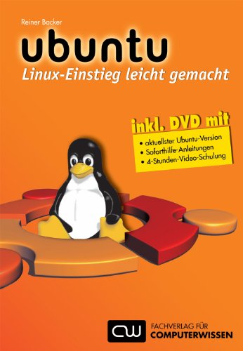 Ubuntu Linux-Einstieg leicht gemacht, m. DVD-ROM