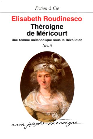 couverture de : Th&eacute;roigne de M&eacute;ricourt