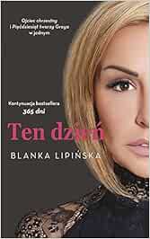Ten Dzien Lipinska Blanka Amazon De Bucher