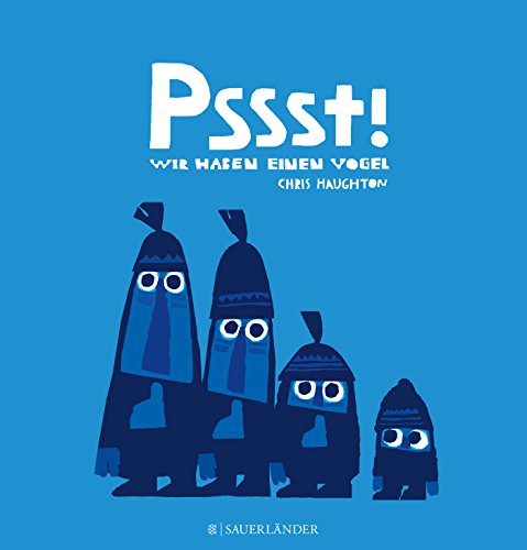 Cover zum Buch Pssst, wir haben einen Vogel