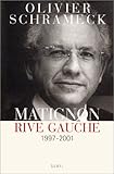 Matignon rive gauche 1997-2001
