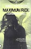 L'esperimento Angel. Maximum Ride