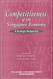 Image de Competitiveness of the Singapore Economy: A Strategic Perspective