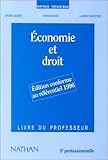 Image de Economie et droit, 2de professionnelle, 1996. Livre du professeur