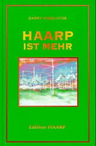 Preisvergleich Produktbild HAARP ist mehr (Edition HAARP)