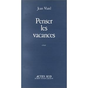 Penser les vacances : Essai Livre en Ligne - Telecharger Ebook