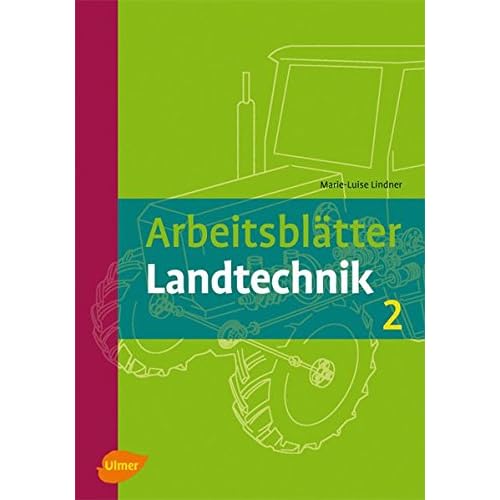 Pdf Arbeitsblatter Landtechnik 2 Kostenlos Download Das Vollstandigste Online Buch 58