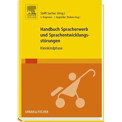 Pdf Handbuch Spracherwerb Und Sprachentwicklungsstorungen Kleinkindphase Kostenlos Download Online Buchen 2018 Pdf 45 Pdf Handbuch Spracherwerb Und Sprachentwicklungsstorungen Kleinkindphase Kostenlos Download Online Buchen 2018 Pdf 45
