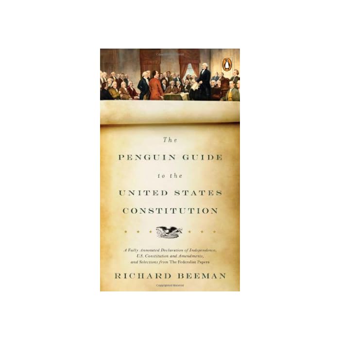 Buy The Penguin Guide to the United States Constitution A Fully
