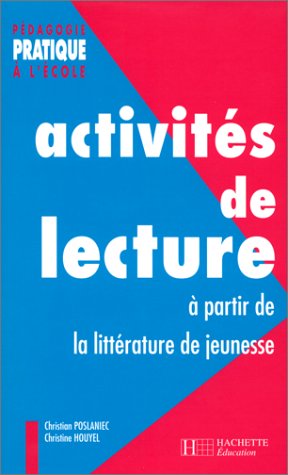 Activités de lecture à partir de la littérature  de jeunesse