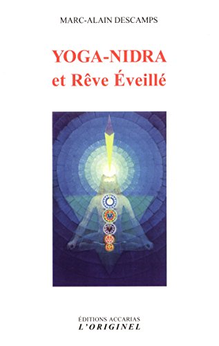 Yoga-nidra et Rêve éveillé francais