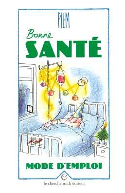 <a href="/node/14969">Santé mode d'emploi</a>