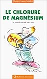 Le chlorure de magnésium