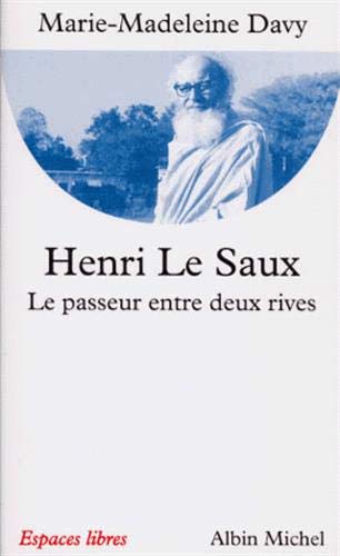 Télécharger Henri Le Saux - Le passeur entre deux rives PDF Ebook En Ligne