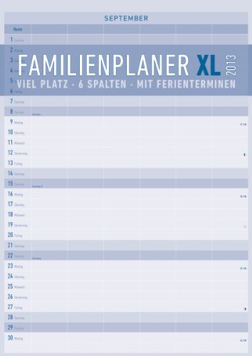 Familienplaner XL mit 6 Spalten, Bildkalender 2013