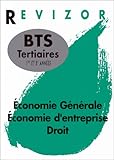 ECONOMIE GENERALE, ECONOMIE D'ENTREPRISE, DROIT BTS TERTIAIRES