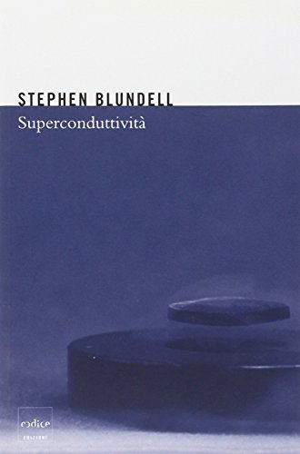 Superconduttività Superconduttività