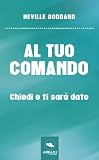 Al tuo comando: Chiedi e ti sarà dato