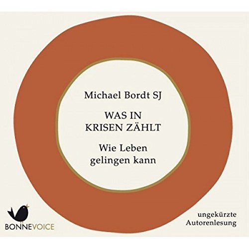 Download Was in Krisen zählt: Wie Leben gelingen kann. Ungekürzte Autorenlesung (2 CDs) Download Was in Krisen zählt: Wie Leben gelingen kann. Ungekürzte Autorenlesung (2 CDs)