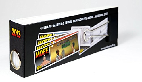 MOFF. Jahressammlung 2013: Gefüllter MOFF. Schoner 2013 (MOFF. Jahressammlungen)