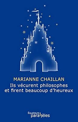 Des Equateurs ils vécurent philosophes et firent beaucoup d´heureux