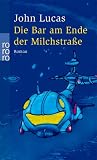 Cover zum Buch Die Bar am Ende der Milchstraße