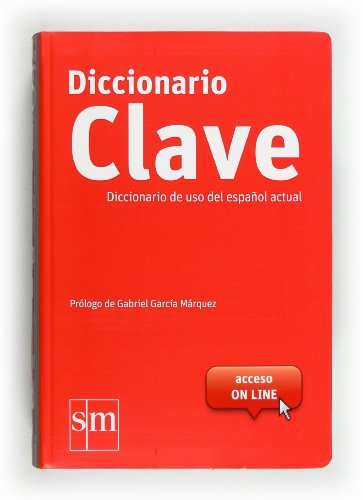 Diccionario CLAVE Lengua española: Diccionario Clave del uso del e