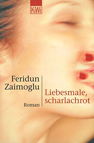 Cover zum Buch Liebesmale, scharlachrot