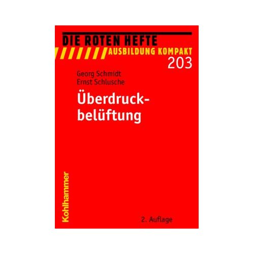 [PDF] Download Ìberdruckbelüftung (Die Roten Hefte / Ausbildung Kompakt, Band 203) Kostenlos